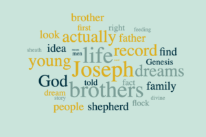 God did send me to preserve life - Character study of Joseph