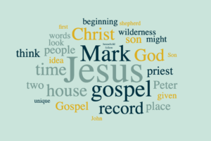 The Gospel of Mark - with Jesus in the Wilderness