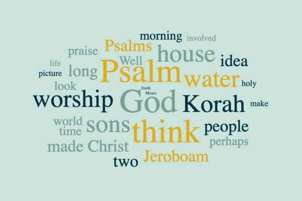Psalms of the Sons of Korah