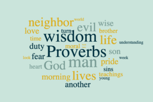 Proverbs are Relevant to Us as They were to Solomon