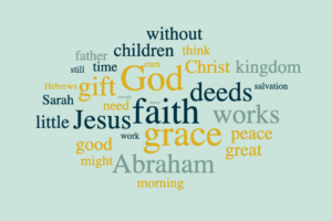 Faith, Works and God's Grace