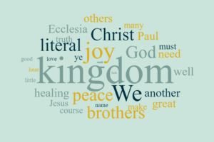 The Literal Kingdom and the Kingdom Within Us