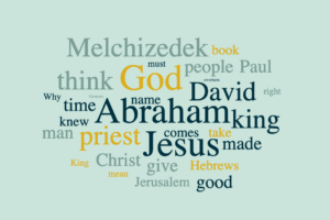 Melchizedek, Priest of the Most High God