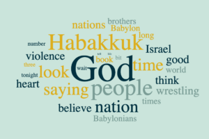 Habakkuk - I Will Joy in the God of My Salvation