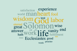 Ecclesiastes: Why Do We Toil?