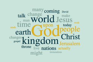 How the Kingdom of God will Change our World