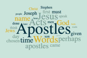 The Apostles - Their Acts and Their Words