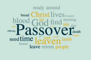 Preparing for our Passover