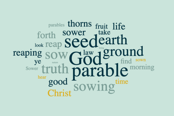 A Sower Went Forth to Sow