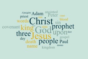 Jesus Christ Prophet Priest and King