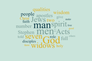 Stephen - Full of Faith and of the Holy Spirit