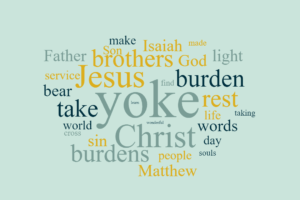 For My Yoke is Easy and My Burden Light