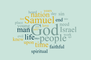 Samuel - Faithful Living in Evil Times