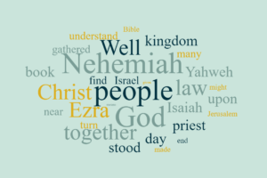 Nehemiah - Vision of the Kingdom